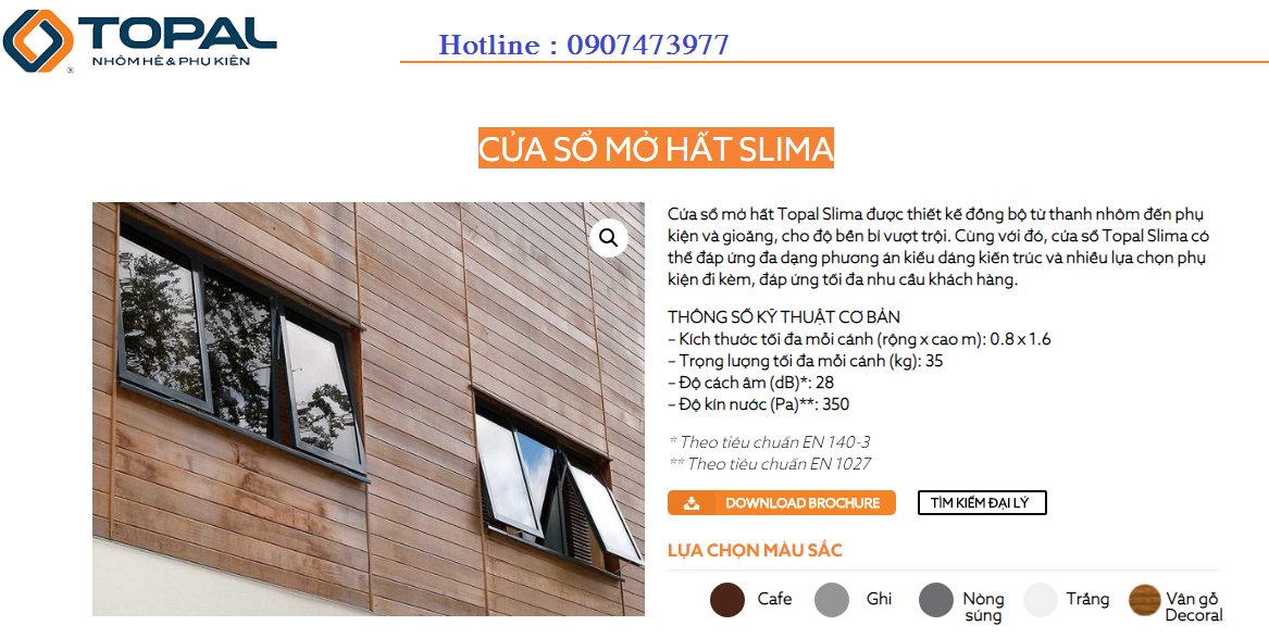 CỬA SỔ MỞ HẤT SLIMA TOPAL GIÁ: 1.599.000VNĐ/m2