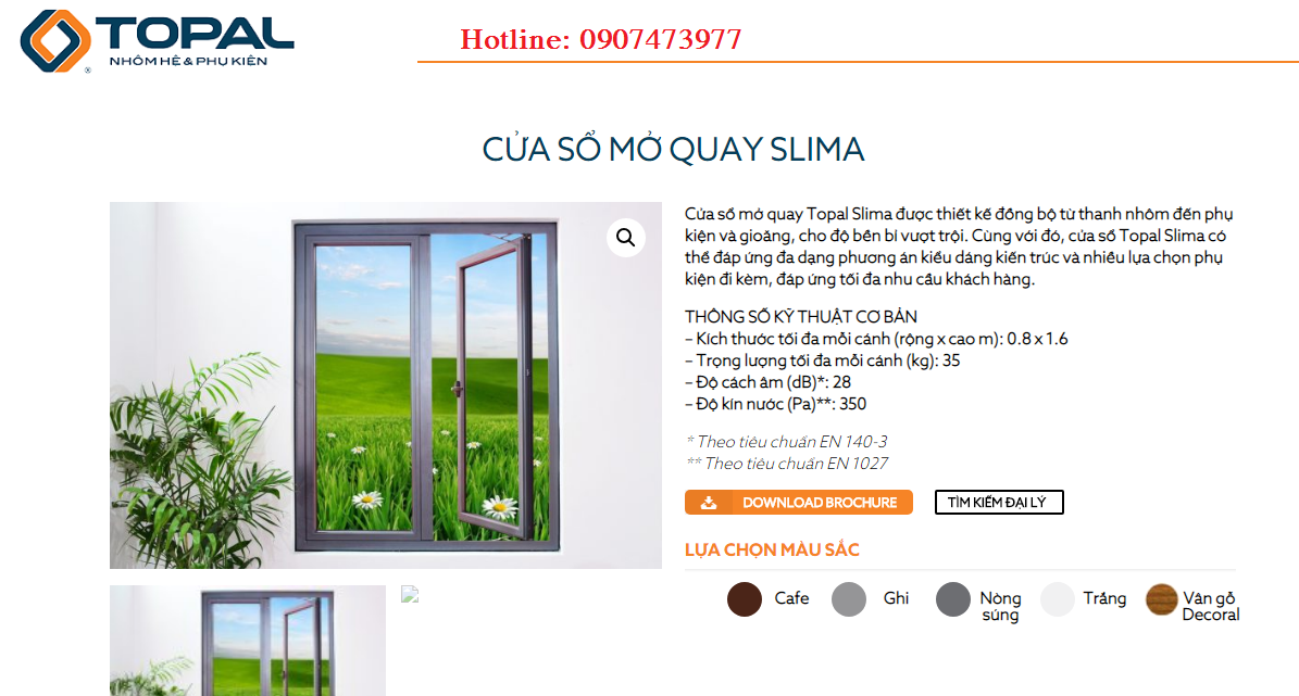 CỬA SỔ TOPAL MỞ QUAY SLIMA GIÁ: 1.799.000VNĐ/m2